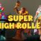 SUPER HIGH ROLLER COMPILATION | EPISODE 3