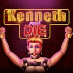 Kenneth Must Die